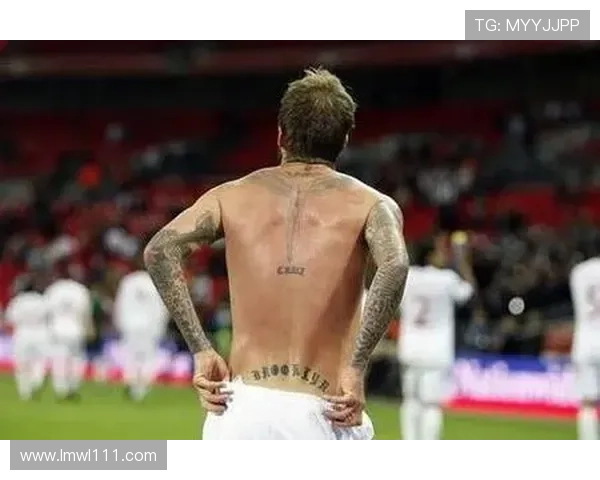 欧美足球明星独特纹身艺术大揭秘展现个性与风格的完美结合